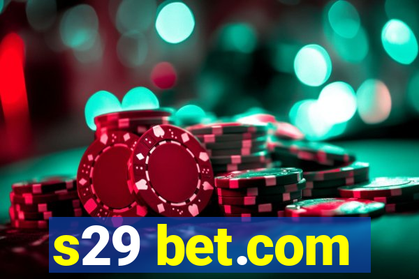 s29 bet.com